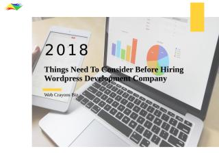 Things need to consider before hiring a wordpress website development company.pptx