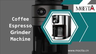 Coffee Espresso Grinder Machine.pptx